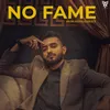 About NO FAME Song