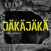 About JÄKÄJÄKÄ Song