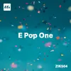 E Pop One