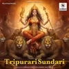 About Tripurari Sundari Song