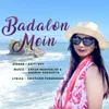 About Badalon Mein Song