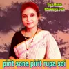 About pirit sona pirit rupa soi Song