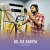 About Dil Ka Dariya Song