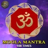 About moola mantra 108 Times Song