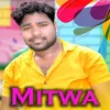 About Mitwa Song