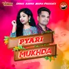 Pyari Mukhda