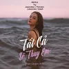 Tất cả sẽ thay em (Lasonas Team Remix)