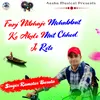 About Farj Nibhajo Mohabbat Ko Song