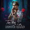 About Tạm Thời Em Cứ Yêu Người Khác Song