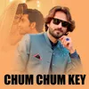 Chum Chum Key