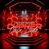 About CYPHER - Coisa Linda Song