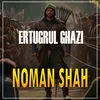 Ertugrul Ghazi