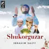 About Shukorguzar Song