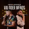 About Vai Doer Menos Song