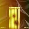 About Aimbot Song