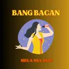About Bang Bacan Song