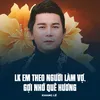 LK Em Theo Người Làm Vợ, Gợi Nhớ Quê Hương