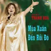 About Mùa Xuân Đến Rồi Đó Song