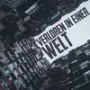 About Verloren in einer Welt Song