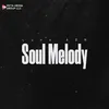 Soul Melody