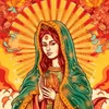 About Virgen de Guadalupe Song