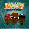 About Bad Man Song