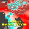 Janji Bang Toyib