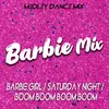 About Barbie Girl / Saturday Night / Boom boom boom boom Song