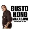 About Gusto Kong Makabawi Song