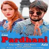 About Case Pardhani Aala Song
