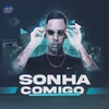 About SONHA COMIGO Song