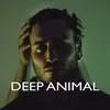 About Deep Animal Song