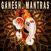 About Ganesh Mantras Song