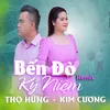About Bến Đò Kỷ Niệm Song