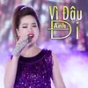 About Vì Đâu Anh Đi Song