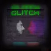 About Glitch Song