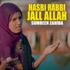 About Hasbi Rabbi JallAllah Song