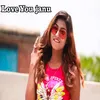 Love You janu