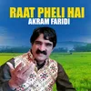 About Raat Pheli Hai Song