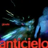 About ANTICIELO Song