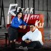 About Retak Hatiku Song