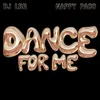 About Dance for me Song