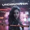 About Undercover Song