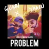 About PROBLEM Song