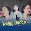 About Wujute Roso Song