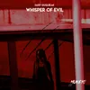 Whisper of Evil
