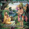 About Kahan Pai Anghuti Hanuman Song