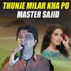 Thunje Milar Kha Po