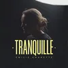 About Tranquille Song