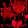 BLOOD NIGHT